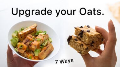 The BEST Oatmeal Recipes I've ever tried. (super easy)