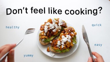 Healthy Meals for Stressful Days! (easy & satisfying)