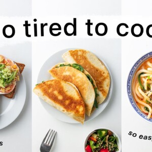 5 Meals for when I feel exhausted. (easy & vegan)